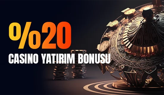 %20 CASINO YATIRIM BONUSU