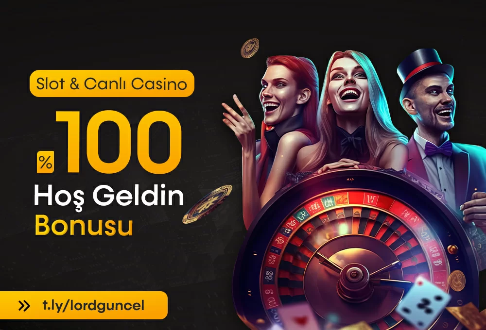 %100 HOŞ GELDIN CASINO & CANLI CASINO BONUSU