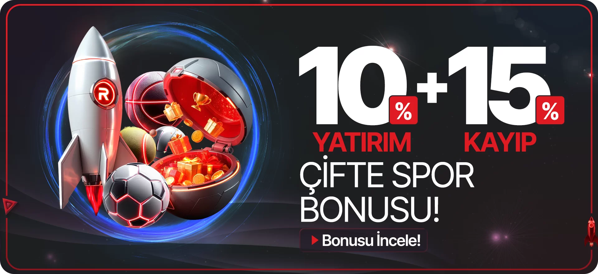 Spor Bahislerinde %10 Yatırım + %15 Kayıp Bonusu!