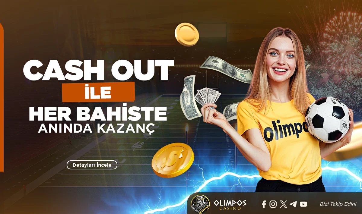 CASHOUT (BAHIS BOZDUR)