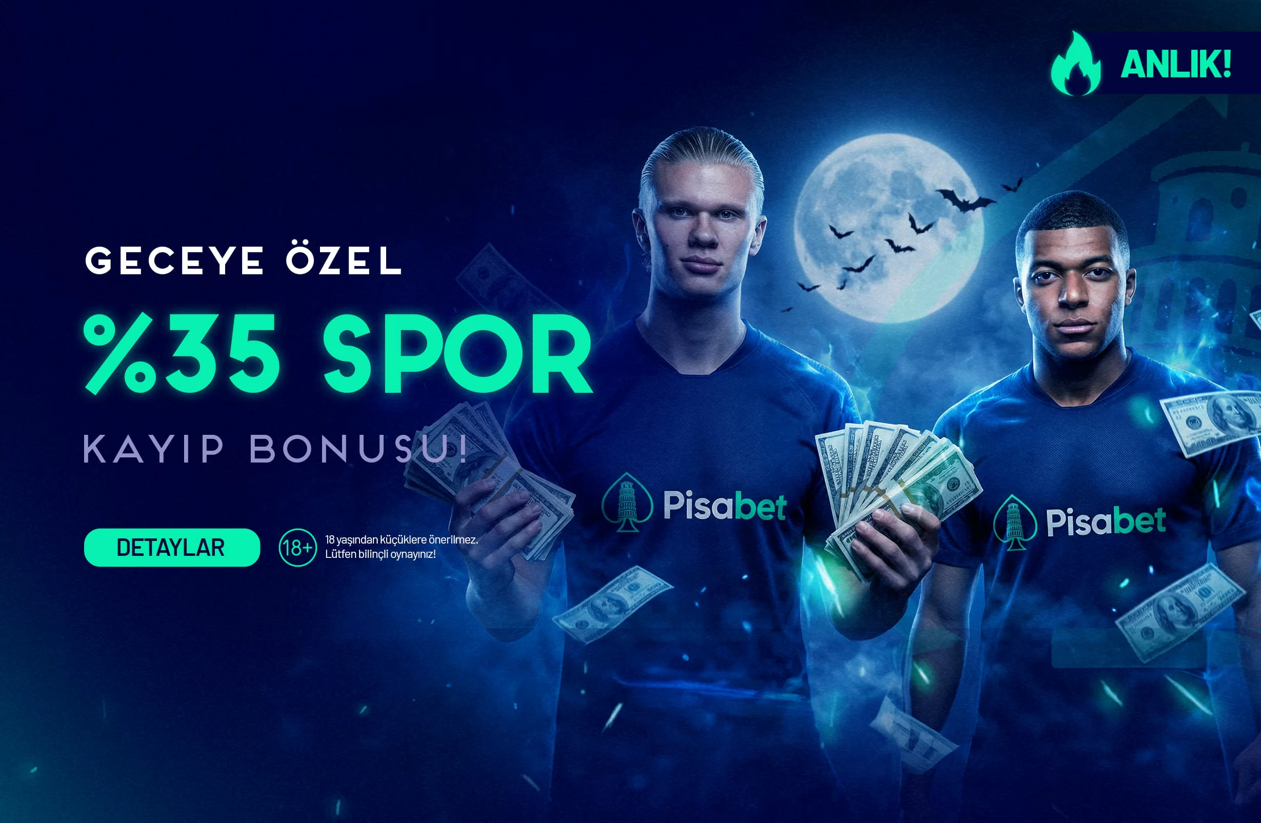 GECEYE ÖZEL %35 SPOR KAYIP BONUSU