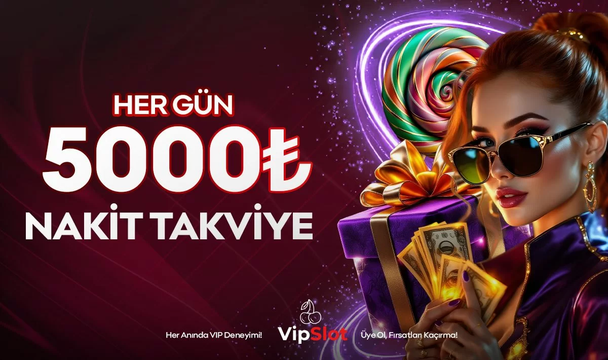 HER GÜN 5.000 TL NAKİT TAKVİYE