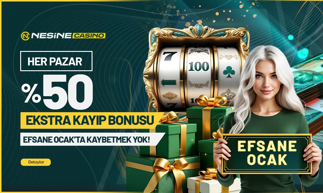 HER PAZAR EKSTRA %50 KAYIP BONUSU