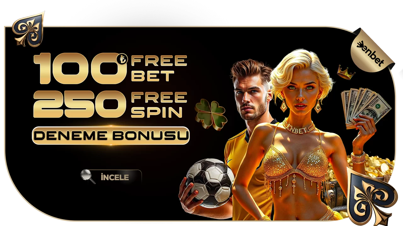 YATIRIM ŞARTSIZ DENEME BONUSU