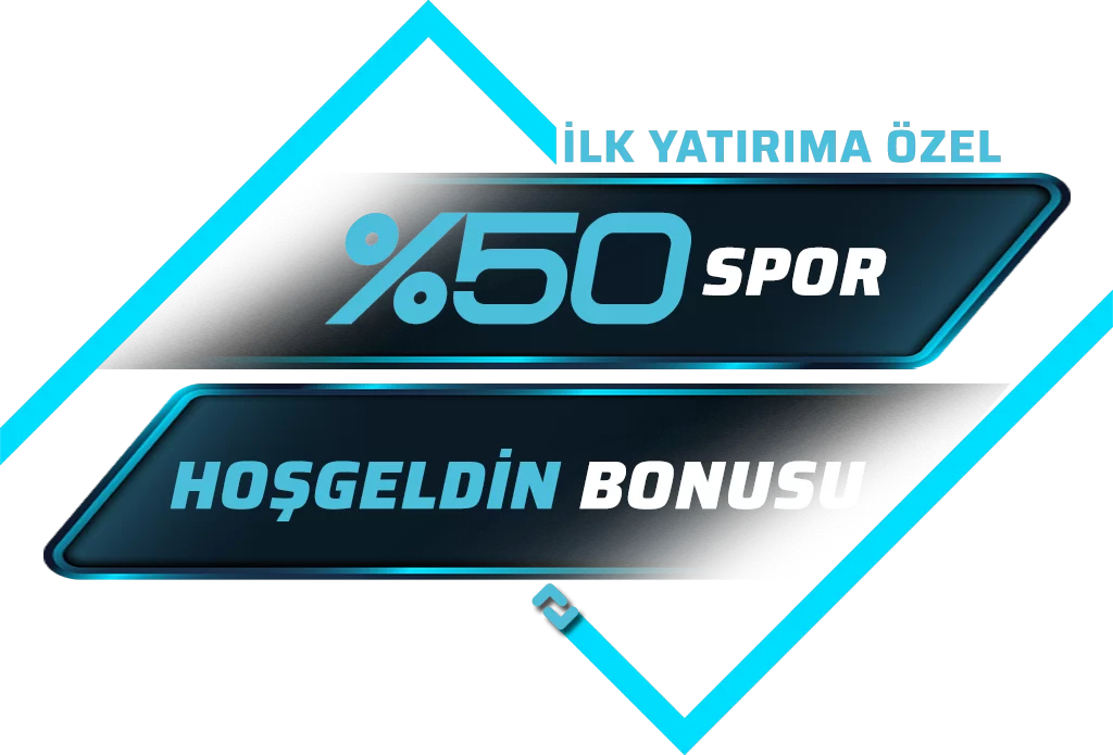 ⚽%50 SPOR HOŞ GELDİN BONUSU❗