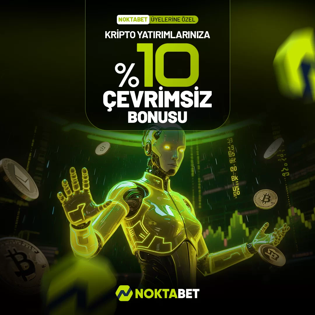 KRIPTO YATIRIMLARINIZA %10 ÇEVRIMSIZ BONUS