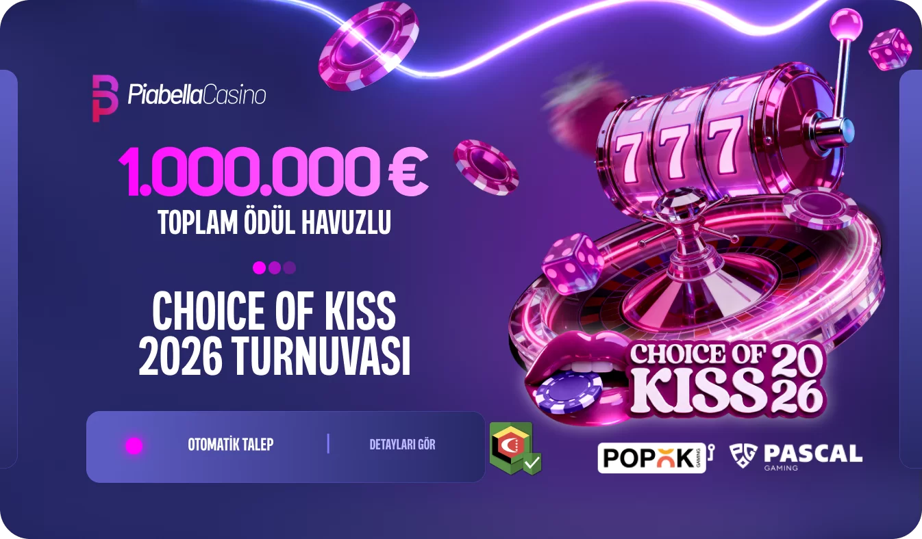 CHOICE OF KISS 2026 TURNUVA SERISI