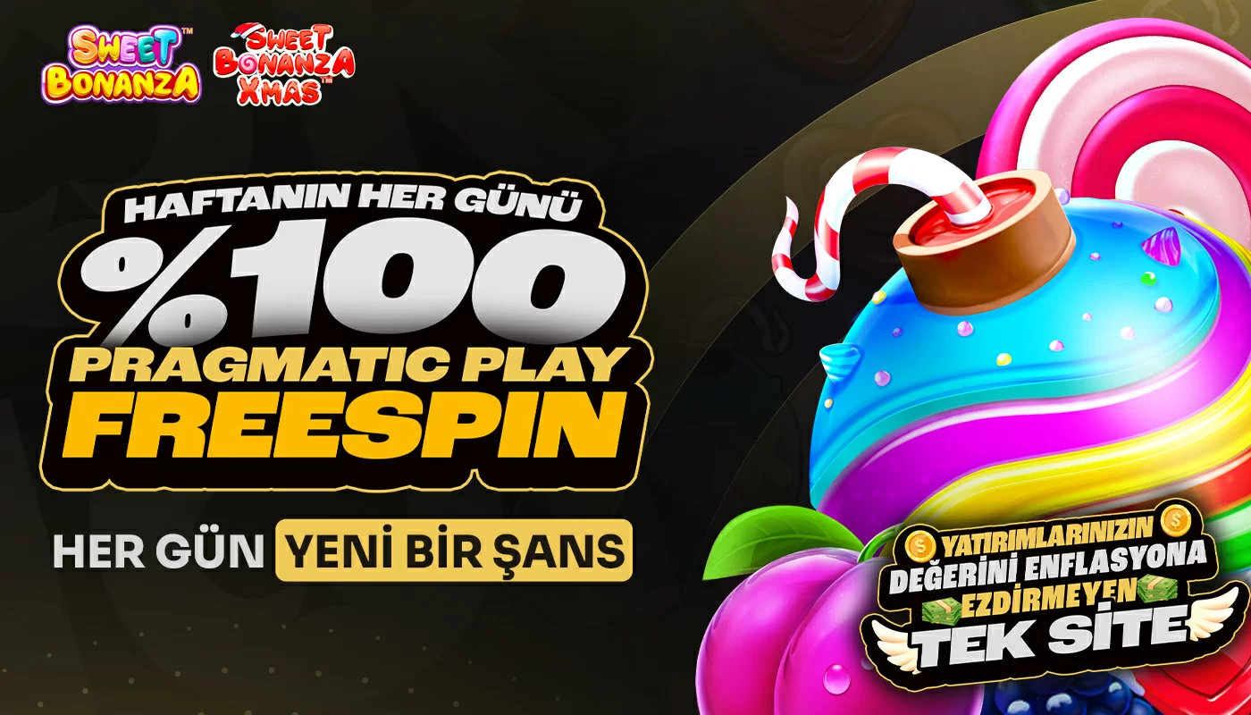 HAFTANIN HER GÜNÜ %100 PRAGMATIC PLAY FREESPIN