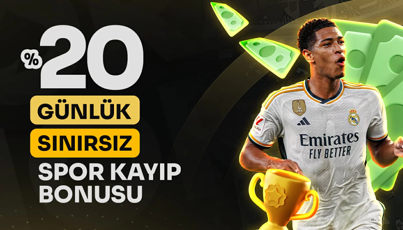 %20 GÜNLÜK SPOR KAYIP BONUSU