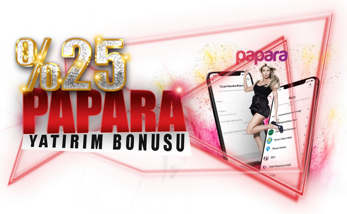 %25 PAPARA YATIRIM BONUS