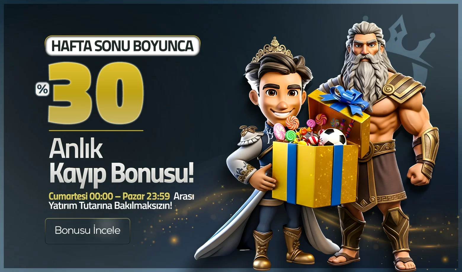 Haftasonu Özel %30 Kayıp Bonusu