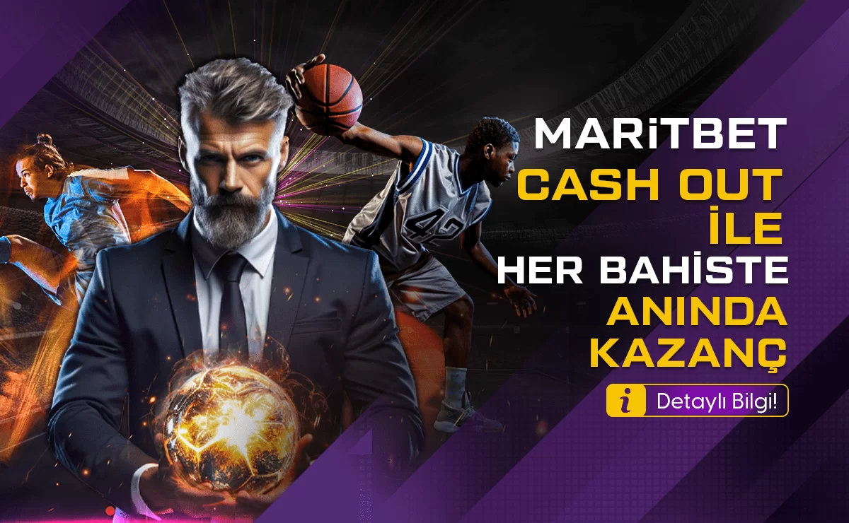 CASH OUT İLE ANINDA KAZANÇ!