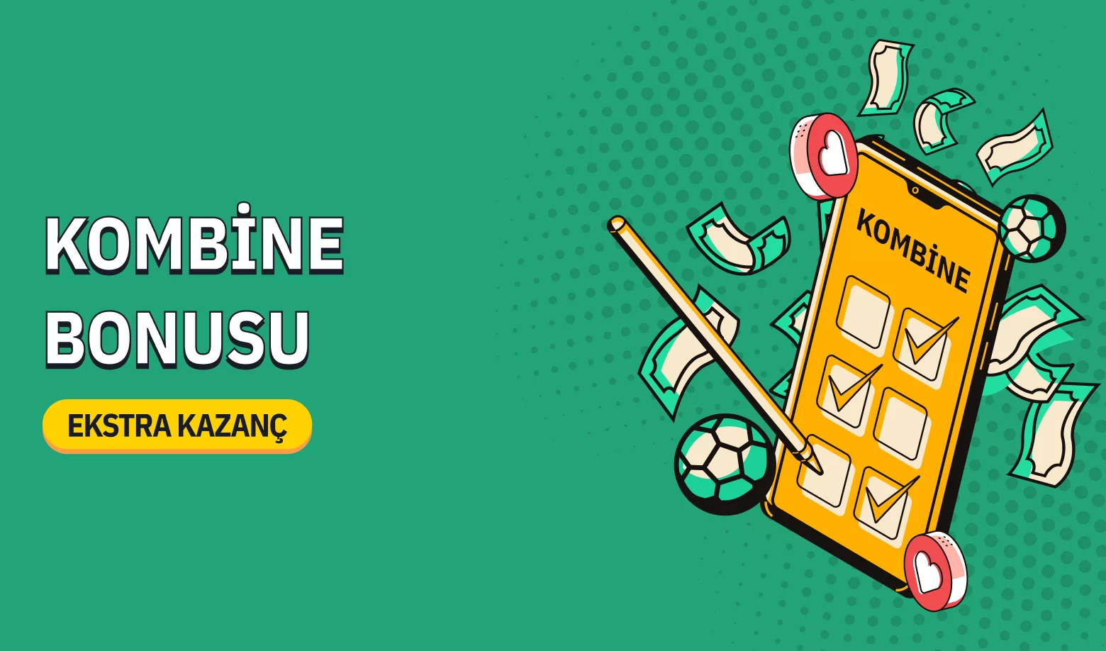 KOMBİNE BONUSU