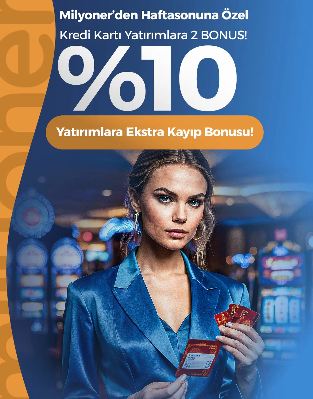 HAFTA SONU KREDİ KARTI YATIRIMLARINIZA EKSTRA %10 KAYIP BONUSU