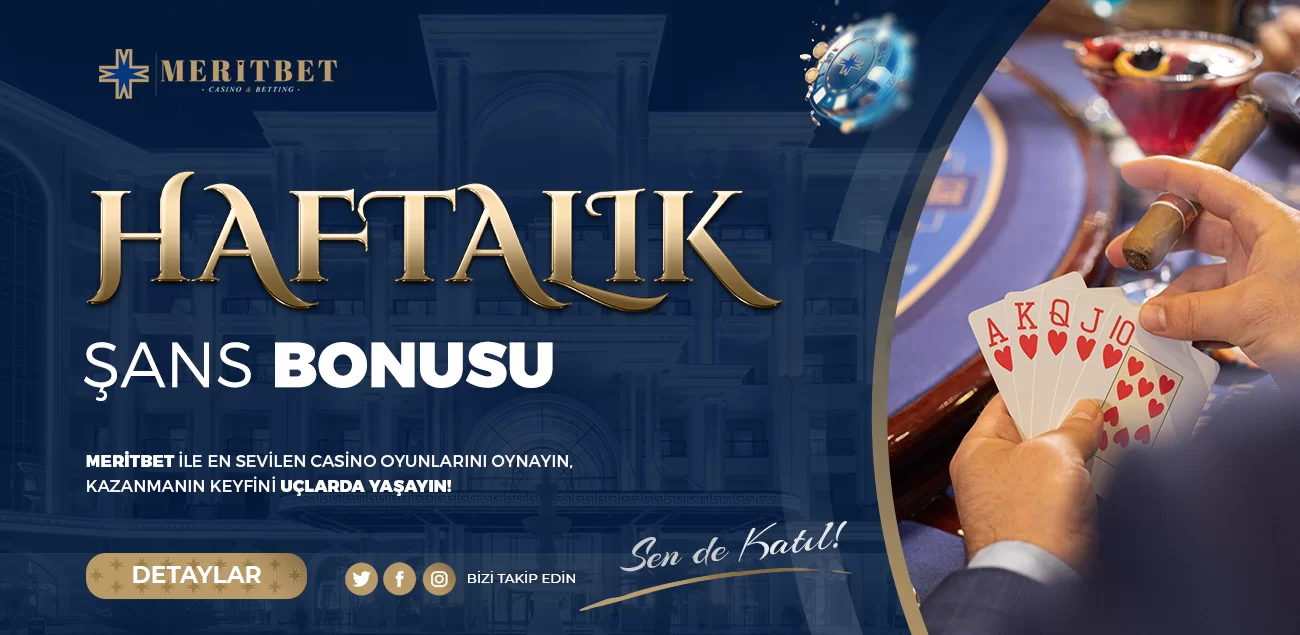 HAFTALIK ŞANS BONUSU