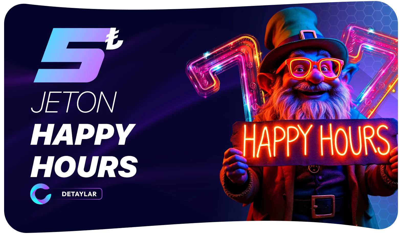 5₺ JETON HAPPY HOURS