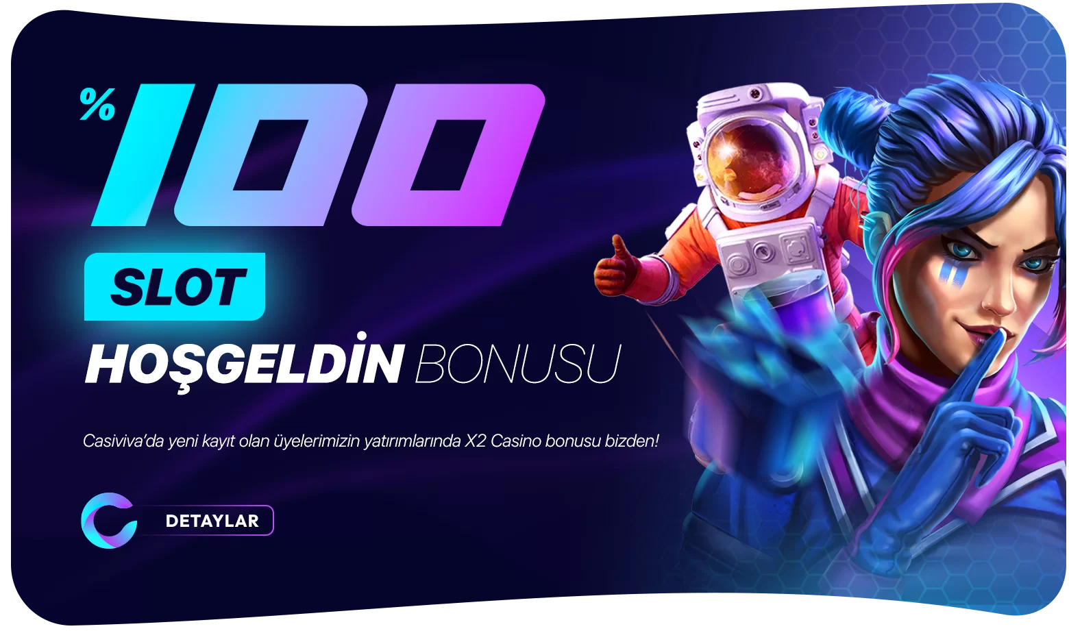 %100 HOŞGELDIN SLOT BONUSU