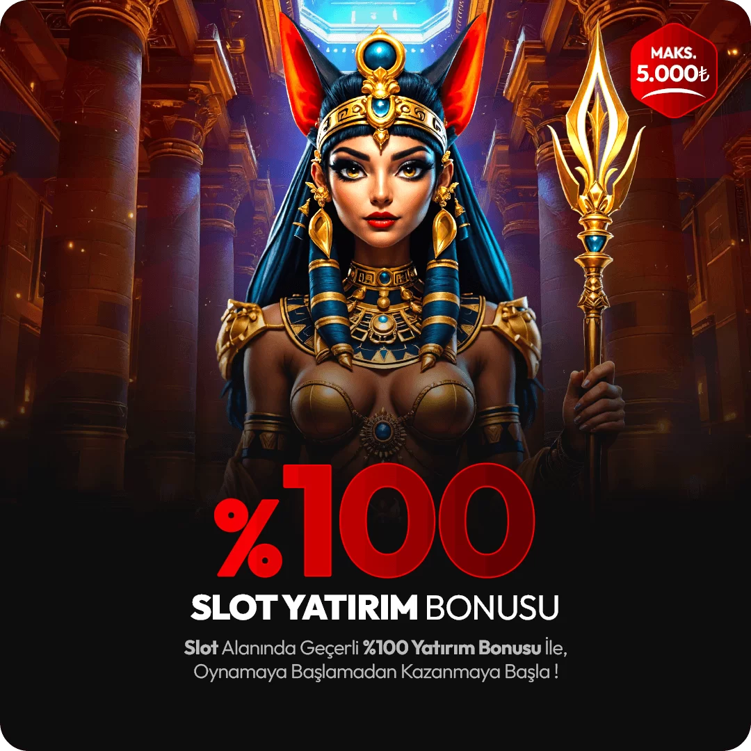 %100 SLOT YATIRIM BONUSU !