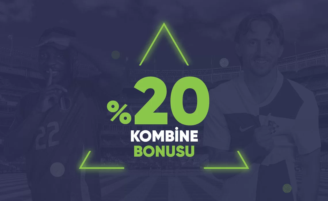 %20 KOMBİNE BONUSU