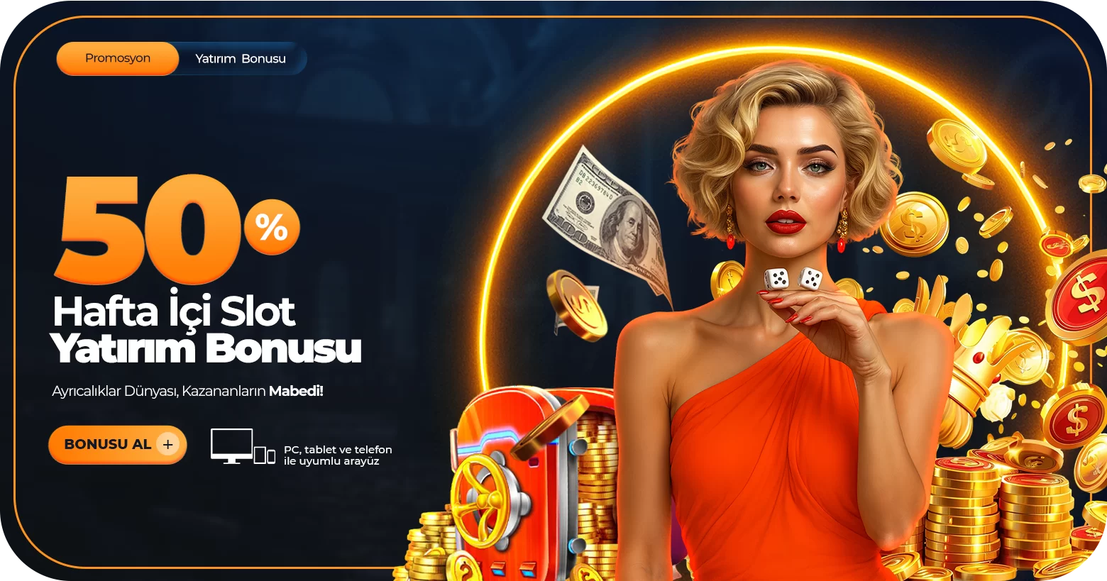 %50 HAFTAİÇİ SLOT YATIRIM BONUSU