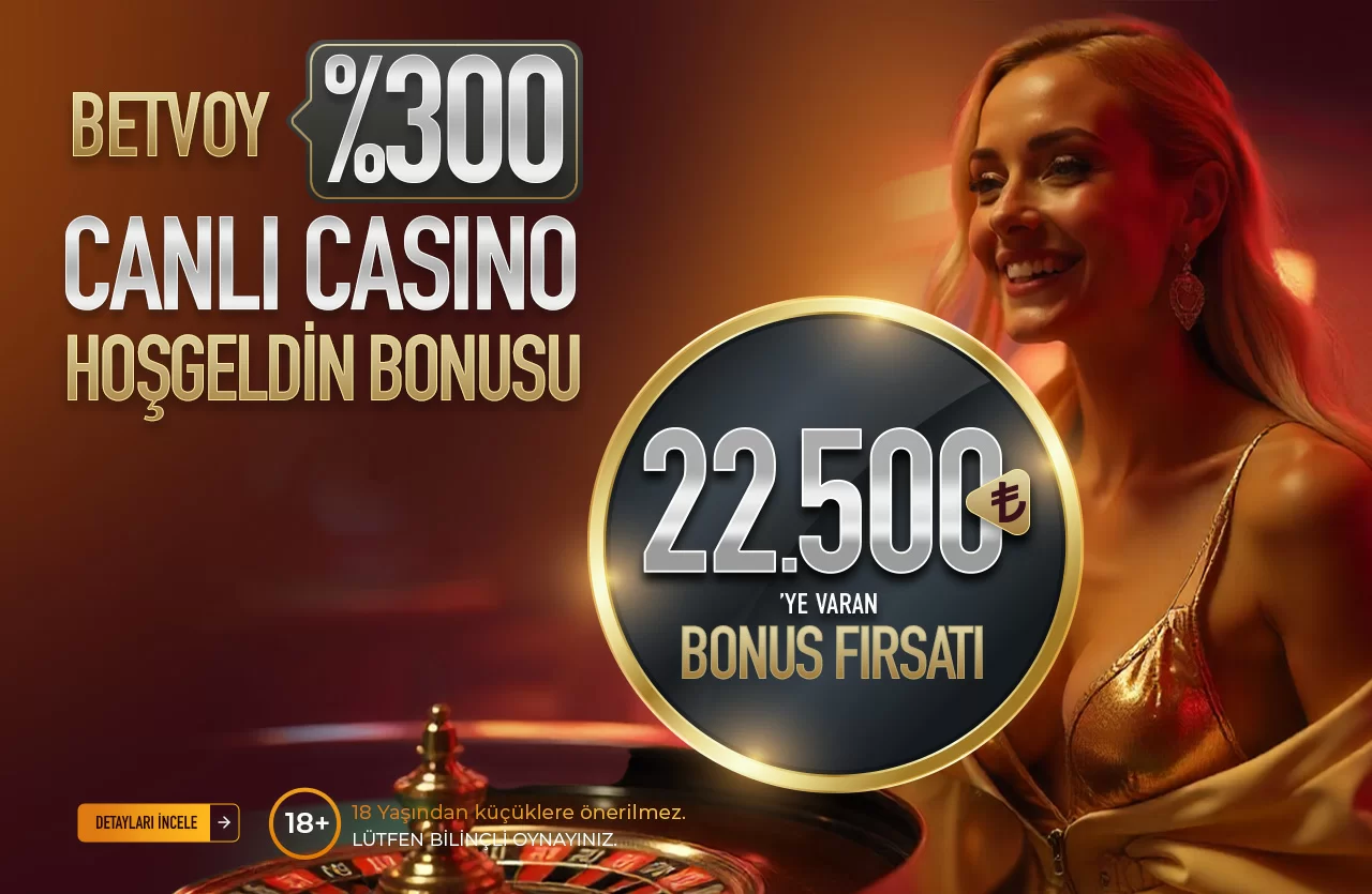 CANLI CASINO HOŞ GELDİN BONUSU %300