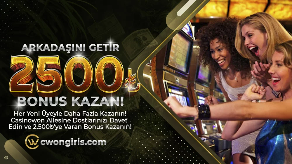 CASİNOWON REFERANS BONUSU