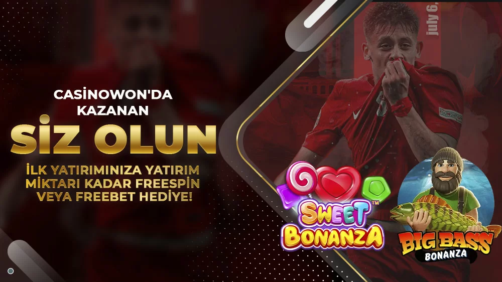 CASİNOWON'DA İLK YATIRIMINA %100 FREESPİN VEYA FREEBET HEDİYE