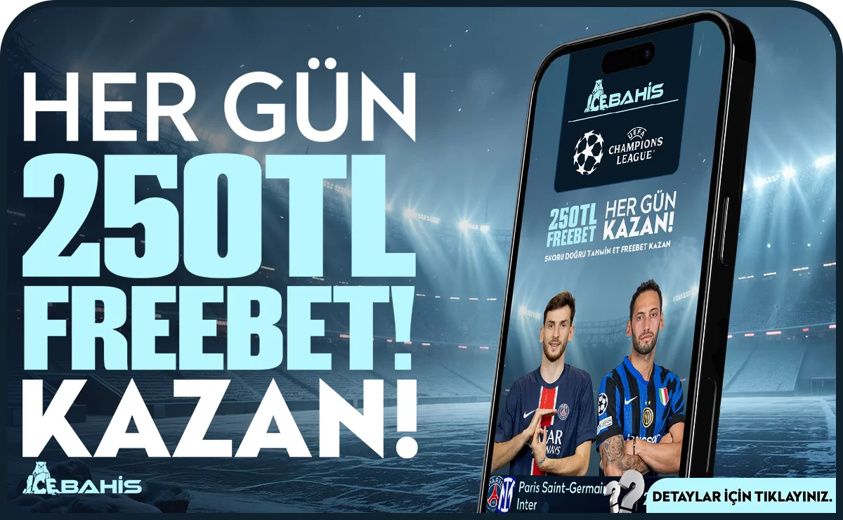 SKOR TAHMİN ET, 250TL FREEBET KAZAN!
