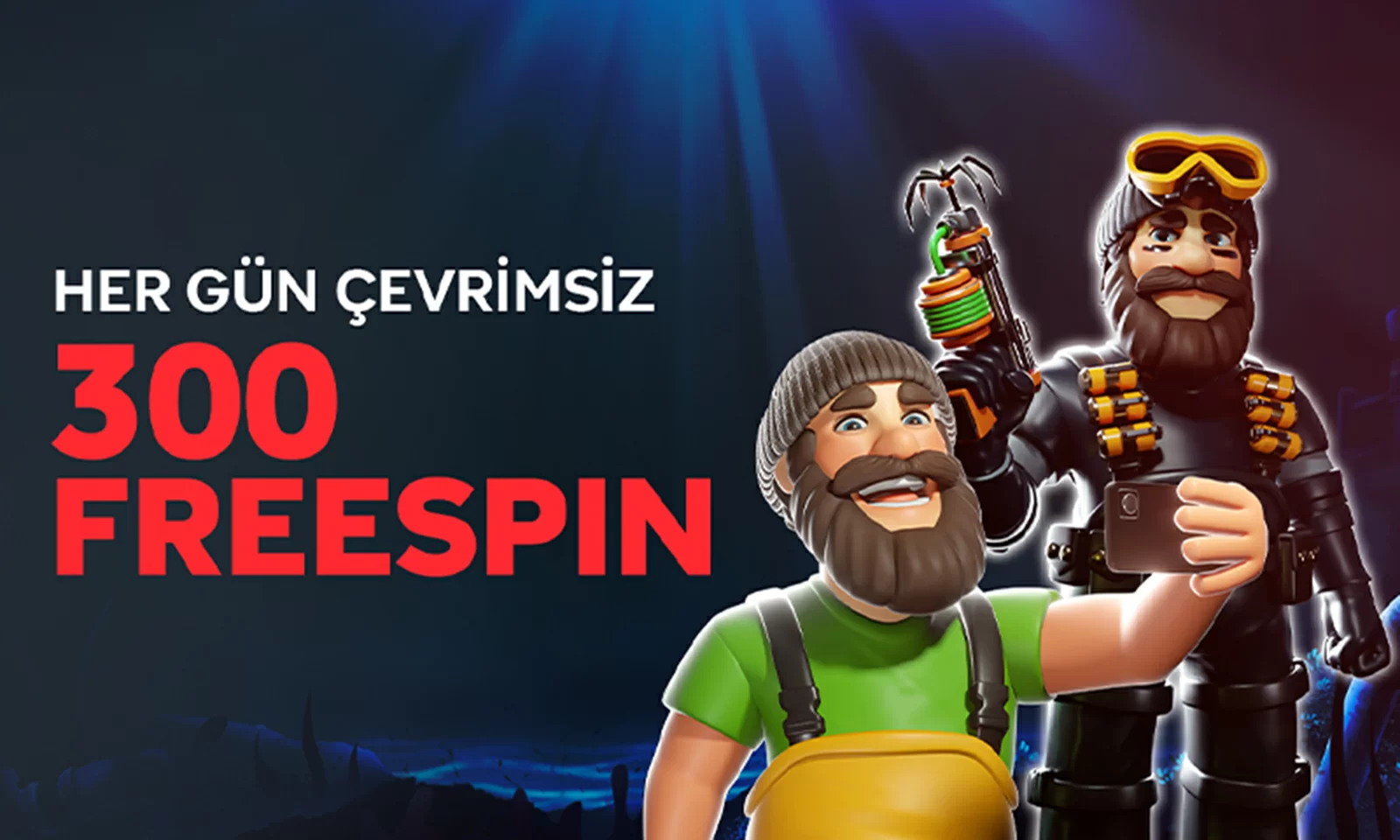 ÇEVRİMSİZ 300 FREESPİN