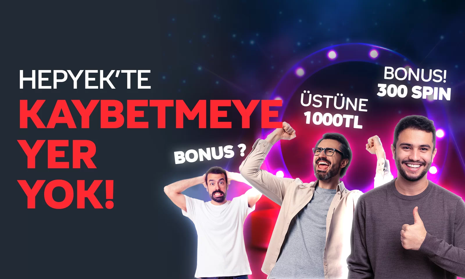 BONUS ÜSTÜNE BONUS