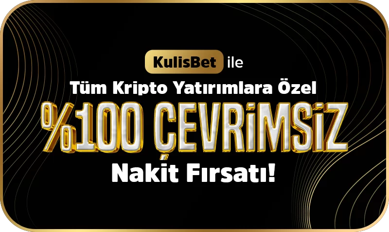 TÜM KRİPTO YATIRIMLARA ÖZEL %100 ÇEVRİMSİZ NAKİT FIRSATI !