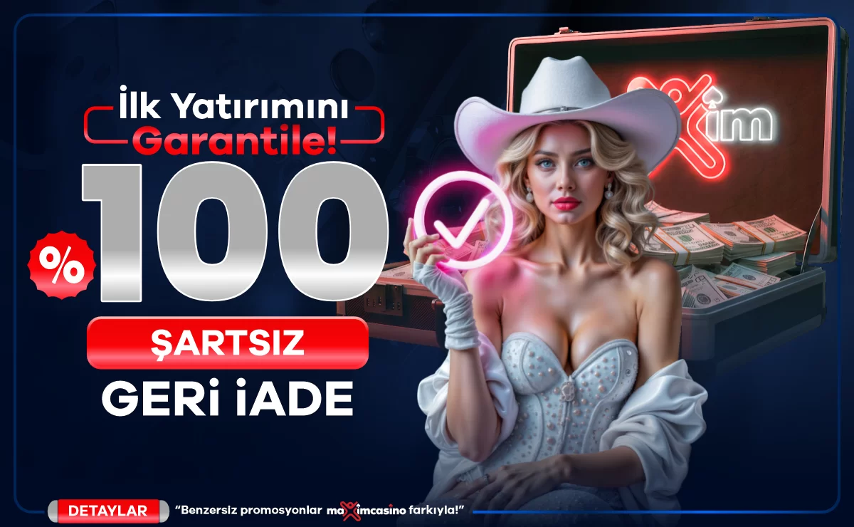 İLK YATIRIMA ÖZEL %100 GERİ İADE