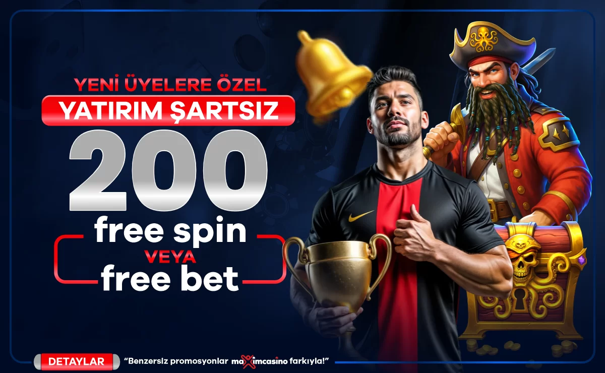 200 FREESPİN / 200 FREEBET DENEME BONUSU