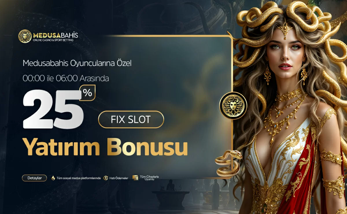 25% GECE FİX SLOT YATIRIM BONUSU!