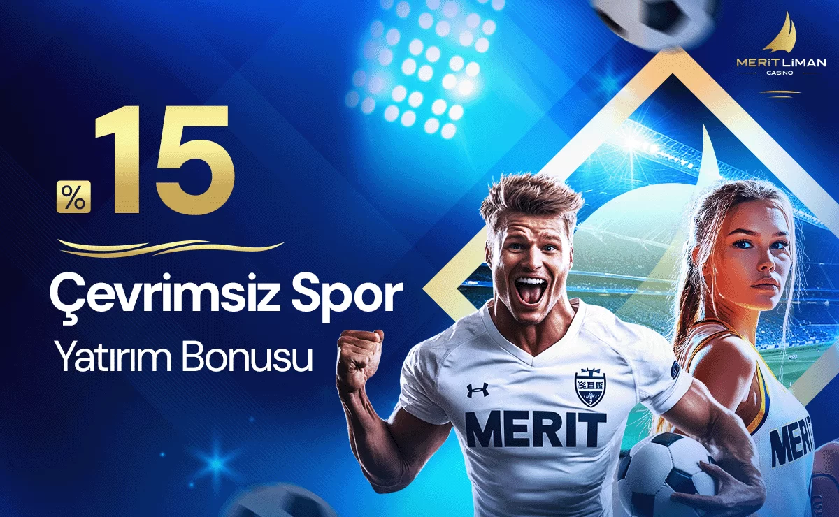 %15 ÇEVRİMSİZ SPOR YATIRIM BONUSU