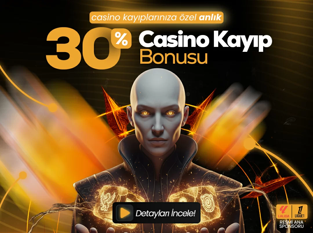 %30 ANLIK CASİNO KAYIP BONUS