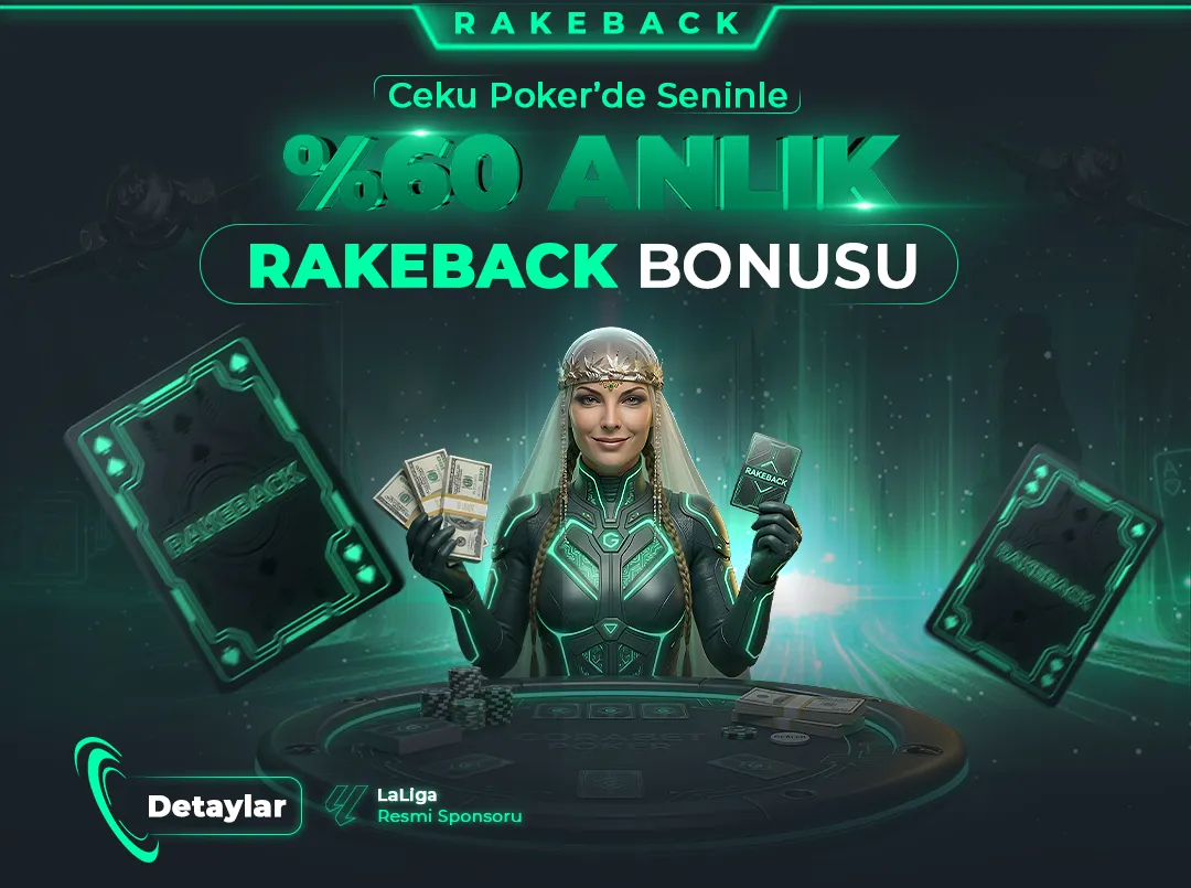 %60 RAKEBACK BONUSU