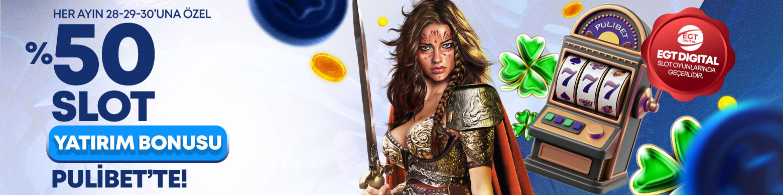 28-29-30 %50 EGT Slot Bonusu