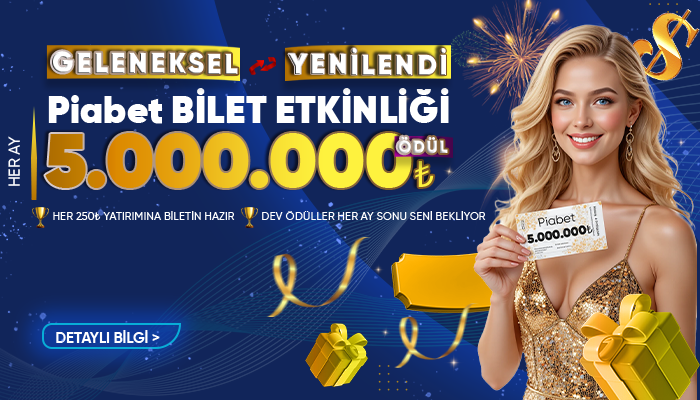 Geleneksel Piabet Bilet Etkinliği