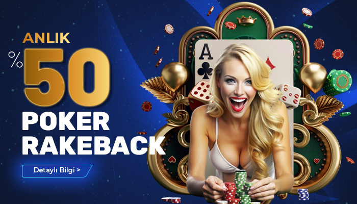 ANLIK %50 POKER RAKEBACK