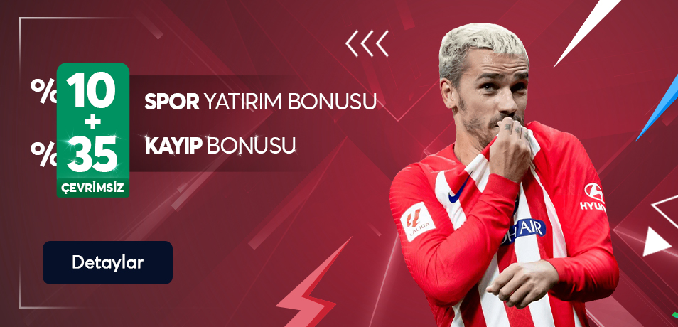 %10 Çevrimsiz Spor Yatırım Bonusu + %35 Kayıp Bonusu!