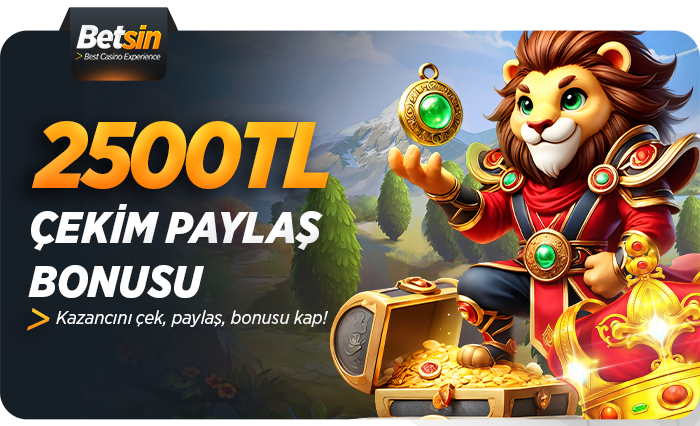 2.500TL Çekim Paylaş Bonusu