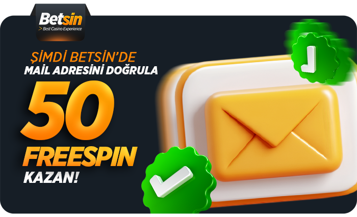 Mail Adresini Doğrula 50 FreeSpin Kazan