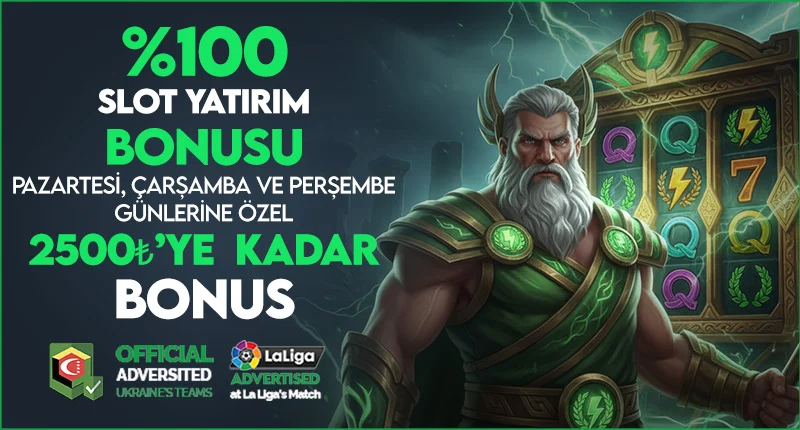 PAZARTESİ , ÇARŞAMBA, PERŞEMBE GÜNLERİNE ÖZEL %100 SLOT BONUSU!