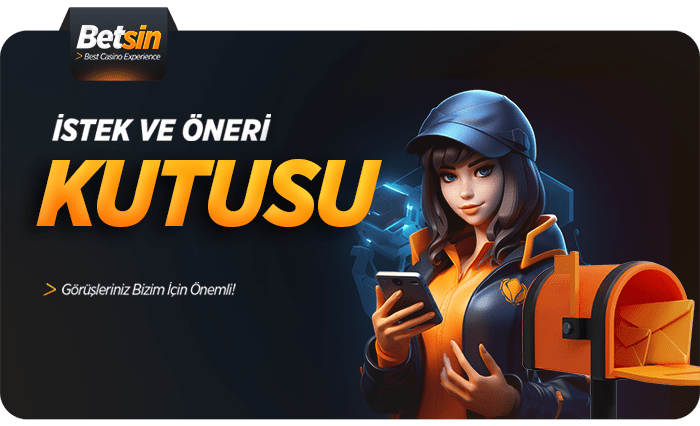 Istek ve Öneri Kutusu