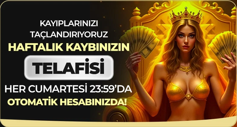 HAFTALIK KAYIP BONUSU