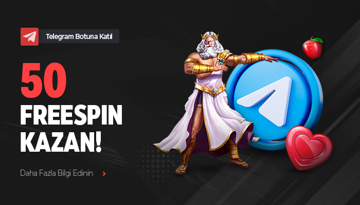 TELEGRAM BOTUNA KATIL, 50 FREESPIN KAZAN!