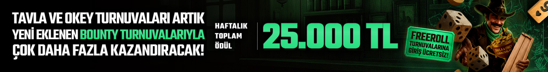 🎲 TAVLA VE OKEY MASALARINA ÖZELNAKİT ÖDÜLLÜ TURNUVALARDA EĞLENİRKEN KAZANIN! 🎉