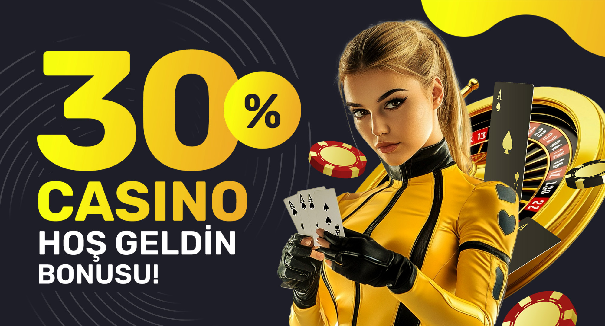 %30 CASINO HOŞGELDİN BONUSU