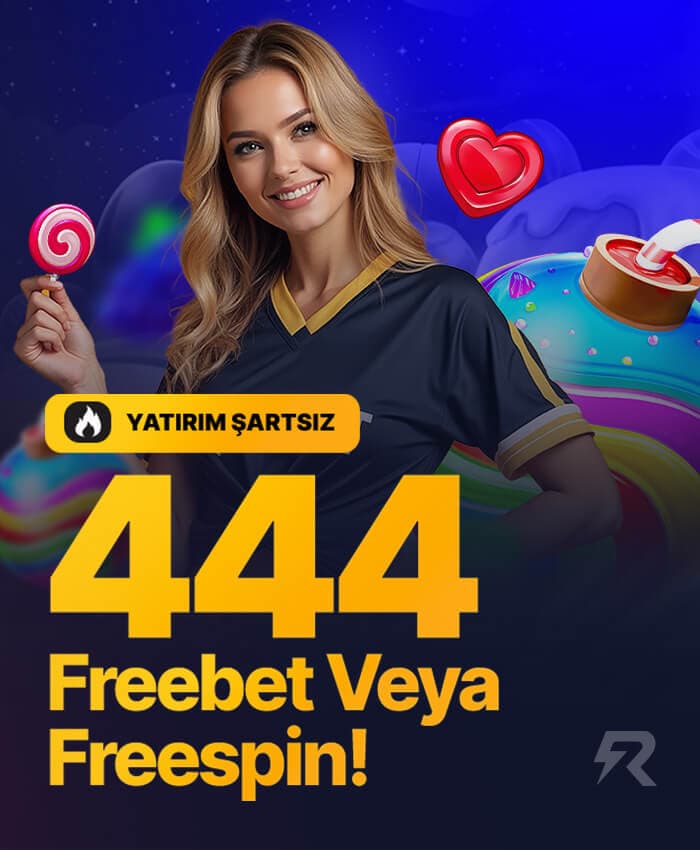 444 FREESPİN VEYA FREEBET BONUSU